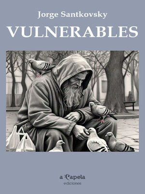 cover image of Vulnerables